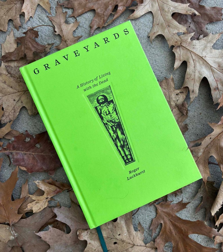 Book cover for Graveyards: A History of Living with the Dead by Roger Luckhurst